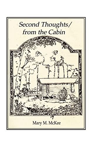 Imagen de archivo de Second Thoughts/From the Cabin a la venta por Ergodebooks