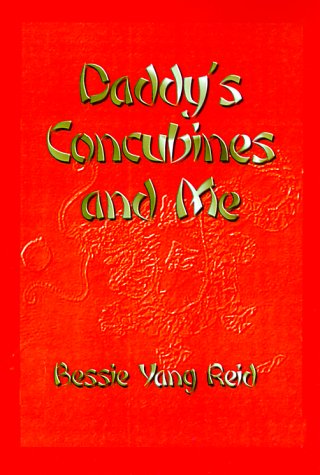 9781587214691: Daddy's Concubines and Me