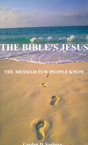 9781587214912: The Bible's Jesus: The Messiah Few People Knew