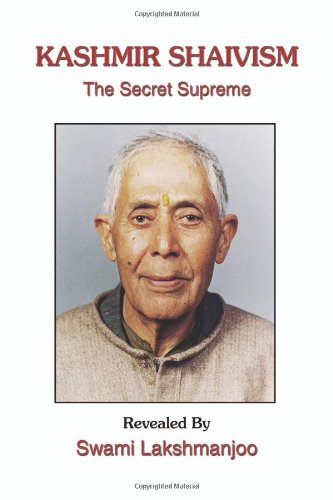 Stock image for Kashmir Shaivism: The Secret Supreme for sale by Zoom Books Company