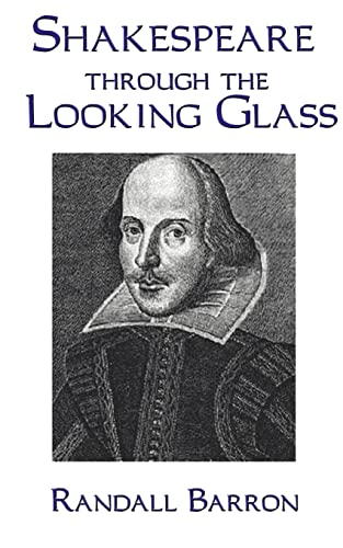 Imagen de archivo de Shakespeare Through the Looking Glass a la venta por Ergodebooks