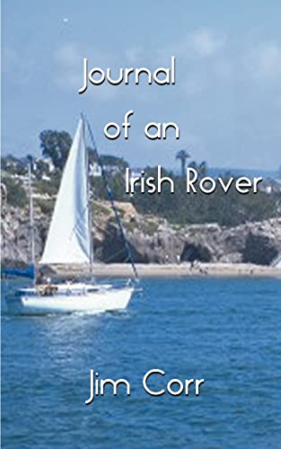 9781587217159: Journal of an Irish Rover: Part One: Pt. 1