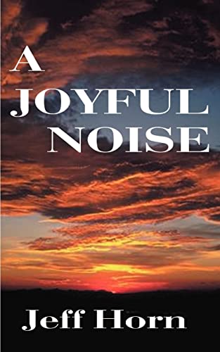 Stock image for A Joyful Noise for sale by Lucky's Textbooks