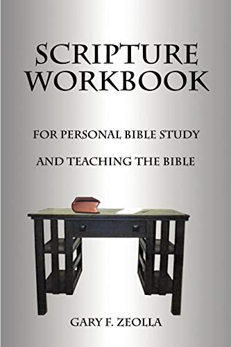 Stock image for Scripture Workbook: For Personal Bible Study and Teaching the Bible for sale by ThriftBooks-Dallas