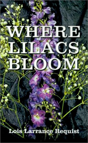 Where Lilacs Bloom