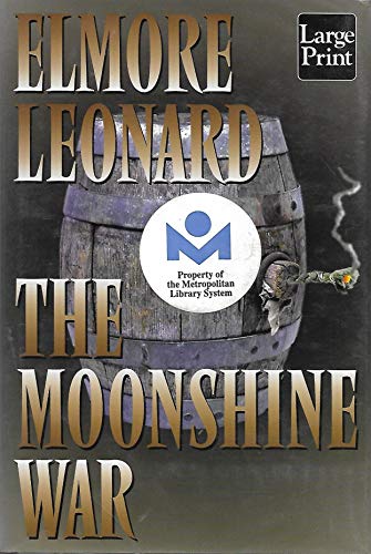 The Moonshine War (9781587241062) by Leonard, Elmore