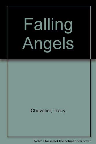 Falling Angels (9781587241239) by Chevalier, Tracy