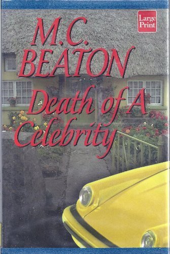 9781587241529: Death of a Celebrity (Hamish Macbeth Mysteries, No. 18)