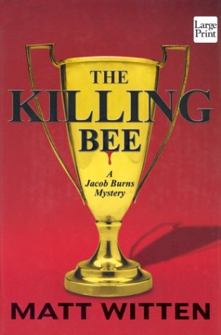 Stock image for The Killing Bee (Jacob Burns Mysteries) for sale by JEANCOBOOKS