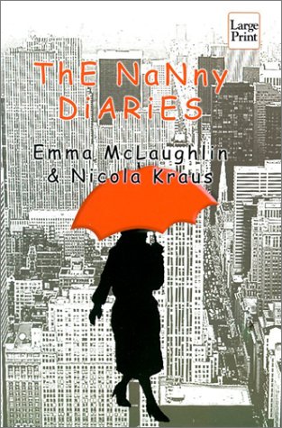 9781587242755: The Nanny Diaries (Wheeler Large Print Book Series)