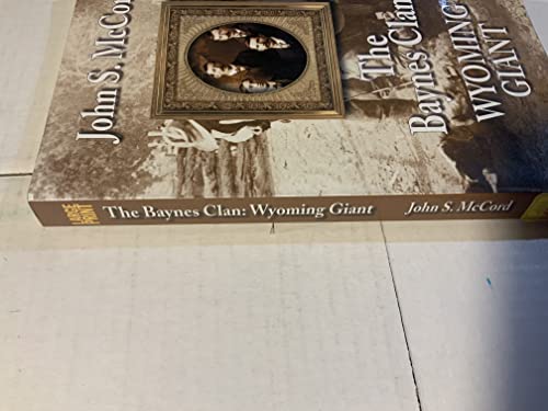 9781587243059: Wyoming Giant (Baynes Clan)