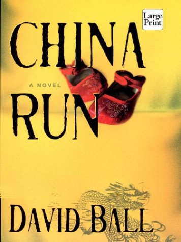 9781587243325: China Run (Wheeler Large Print Book Series)