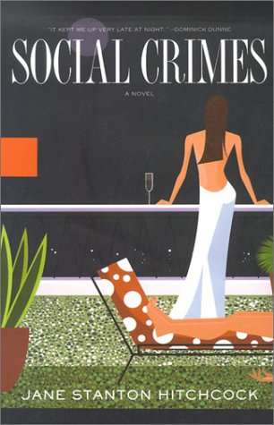Imagen de archivo de Social Crimes: Jane Stanton Hitchcock (Hardcover, 2002) a la venta por The Yard Sale Store