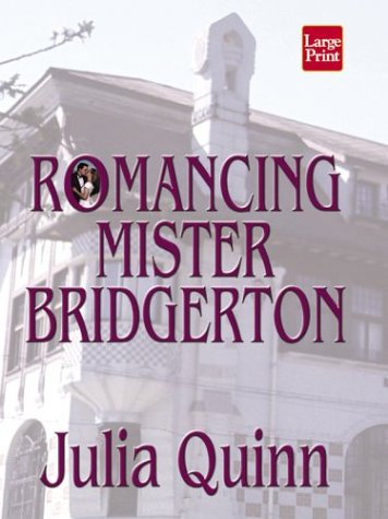 9781587243400: Romancing Mister Bridgerton (Wheeler Large Print Book Series)