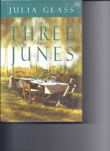 9781587243790: Three Junes (Wheeler Large Print Book Series)