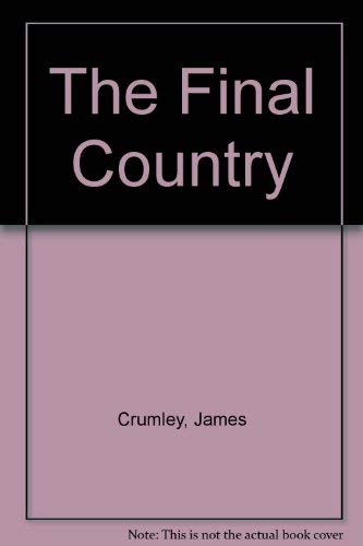 9781587244124: The Final Country