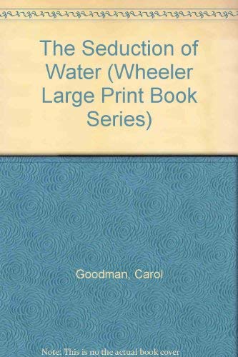 Imagen de archivo de The Seduction of Water a la venta por Better World Books