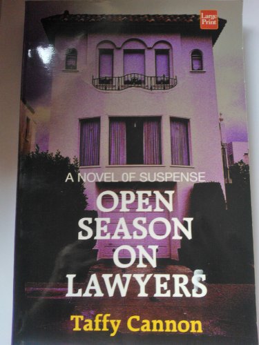 Stock image for Open Season on Lawyers for sale by Ergodebooks