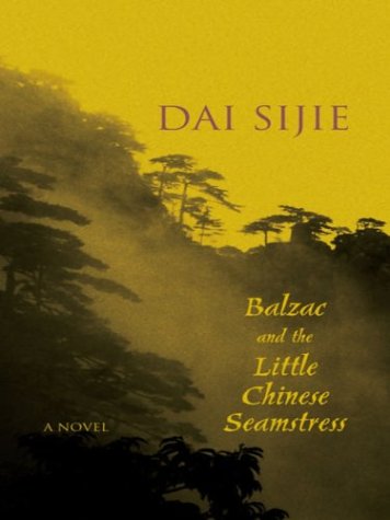 9781587244766: Balzac and the Little Chinese Seamstress (Wheeler Large Print Book Series)