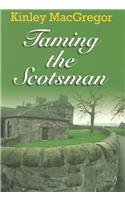 9781587245954: Taming the Scotsman