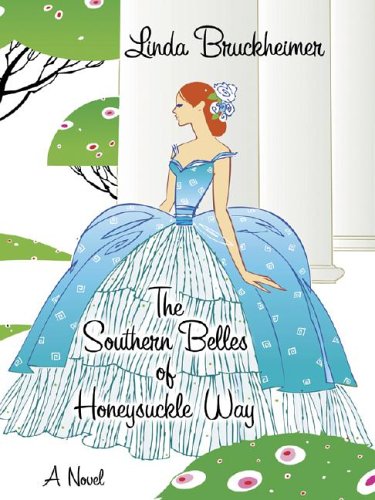 9781587246548: The Southern Belles of Honeysuckle Way (Wheeler Large Print Book Series)