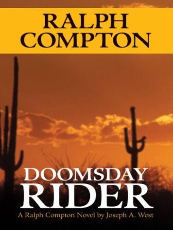 9781587246630: Ralph Compton: Doomsday Rider (Wheeler Large Print Book Series)