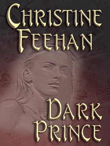 9781587247040: Dark Prince (The Carpathians (Dark) Series, Book 1)
