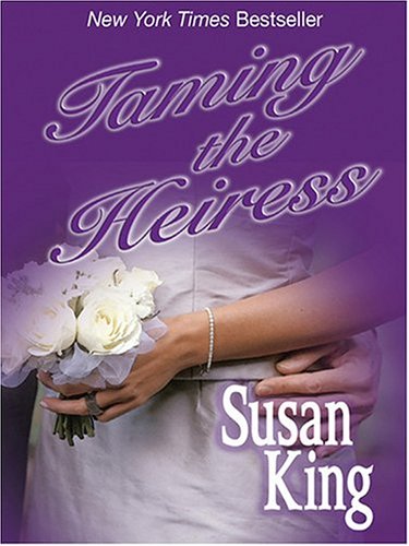 9781587247064: Taming the Heiress