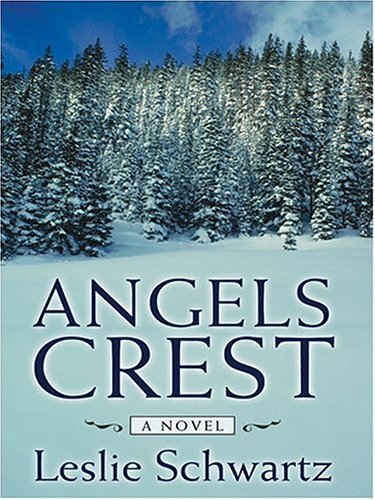 9781587247200: Angels Crest (Wheeler Large Print Book Series)