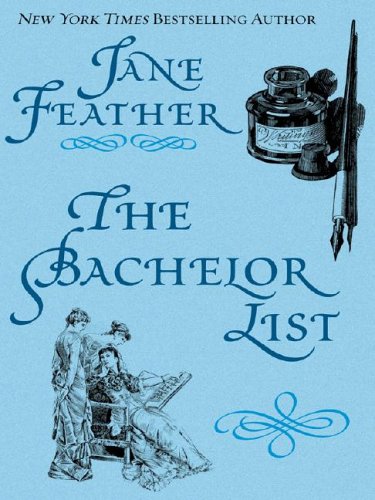 The Bachelor List (9781587247231) by Jane Feather