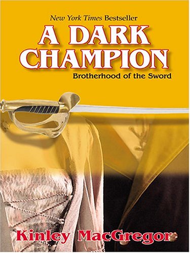 Stock image for A Dark Champion: Brotherhood of the Sword for sale by ThriftBooks-Atlanta