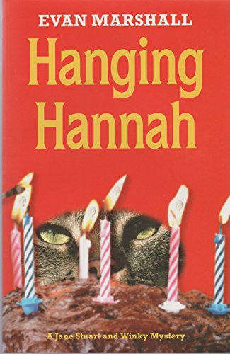 Hanging Hannah (9781587247583) by Evan Marshall