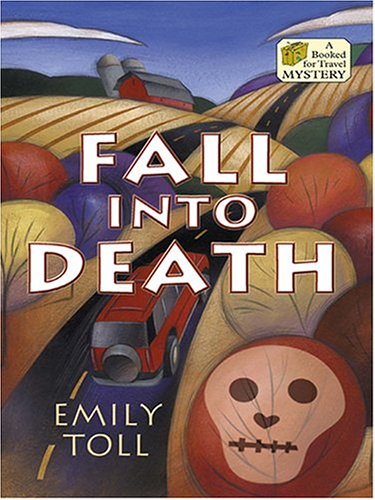 Stock image for Fall Into Death: A Booked For Travel Mystery for sale by Better World Books