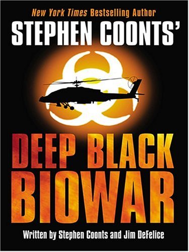 9781587248528: Stephen Coonts' Deep Black: Biowar