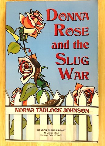 Stock image for Donna Rose and the Slug War for sale by ThriftBooks-Dallas