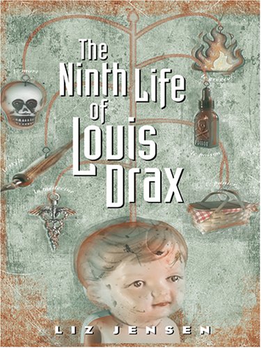 Beispielbild fr The Ninth Life of Louis Drax zum Verkauf von Better World Books