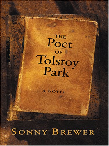 9781587249679: The Poet Of Tolstoy Park (Wheeler Large Print Book Series)