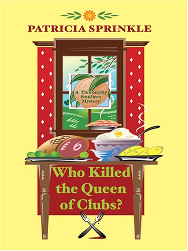 9781587249716: Who Killed The Queen Of Clubs?: A Thoroughly Southern Mystery