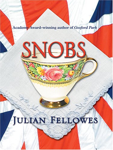 Imagen de archivo de Snobs a la venta por Irish Booksellers