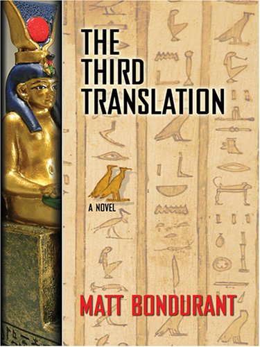 Beispielbild fr The Third Translation : A Novel zum Verkauf von Better World Books
