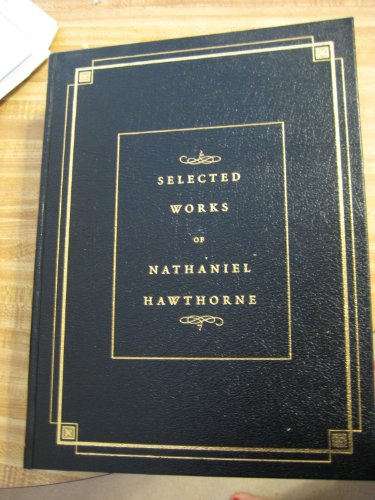 Stock image for Selected Works of Nathaniel Hawthore -Leatherbound for sale by ThriftBooks-Atlanta
