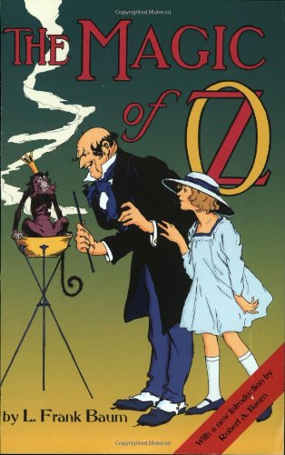Imagen de archivo de The Magic of Oz a la venta por ThriftBooks-Atlanta