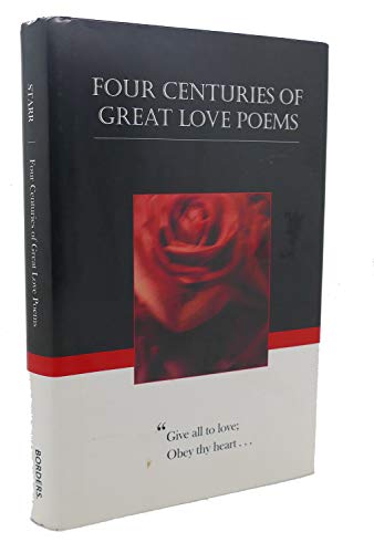 9781587261053: four-centuries-of-great-love-poems-edition--reprint