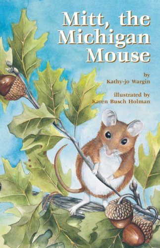 Beispielbild fr Mitt, the Michigan Mouse (Mitt and Minn) zum Verkauf von BooksRun