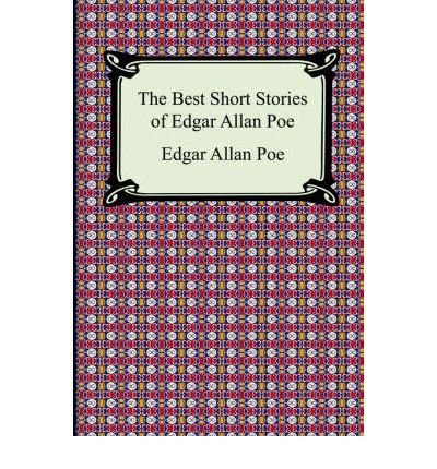 9781587263422: [The Best Short Stories of Edgar Allan Poe (the Fall of the House of Usher, the Tell-tale Heart and Other Tales)] [by: Edgar Allan Poe]