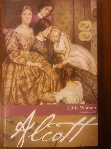 Stock image for Little Women by Louisa May Alcott (2006) Paperback for sale by SecondSale