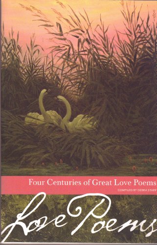 Beispielbild fr Four Centuries of Great Love Poems zum Verkauf von Better World Books