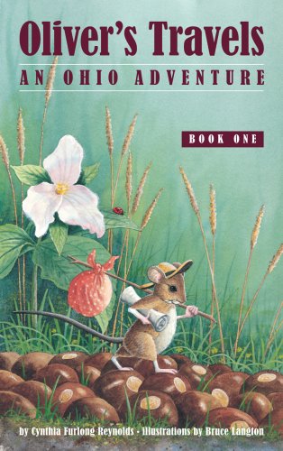 Imagen de archivo de OLIVER'S TRAVELS : An Ohio Adventure, Book One a la venta por Karen Wickliff - Books