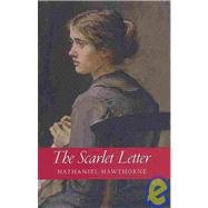 Beispielbild fr The Scarlet Letter, zum Verkauf von Wonder Book