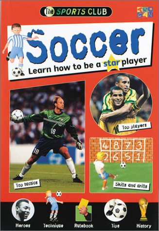 Beispielbild fr Soccer (Sports Club) zum Verkauf von Wonder Book